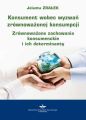 Konsument wobec wyzwan zrownowazonej konsumpcji