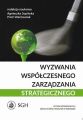 Wyzwania wspolczesnego zarzadzania strategicznego