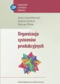 Organizacja systemow produkcyjnych