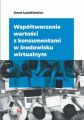 Wspoltworzenie wartosci z konsumentami w srodowisku wirtualnym