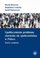 Upolitycznienie problemu starzenia sie spoleczenstwa w Polsce