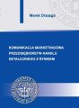 Komunikacja marketingowa przedsiebiorstw handlu detalicznego z rynkiem