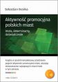 Aktywnosc promocyjna polskich miast