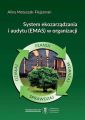 System ekozarzadzania i audytu (EMAS) w organizacji