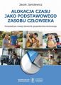 Alokacja czasu jako podstawowego zasobu czlowieka