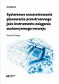 Systemowe uwarunkowania planowania przestrzennego jako instrumentu osiagania sustensywnego rozwoju