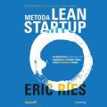 Metoda Lean Startup. Wykorzystaj innowacyjne narzedzia i stworz firme, ktora zdobedzie rynek