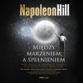 Miedzy marzeniem a spelnieniem