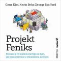 Projekt Feniks. Powiesc o IT, modelu DevOps i o tym, jak pomoc firmie w odniesieniu sukcesu