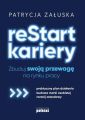 reStart kariery. Zbuduj swoja przewage na rynku pracy