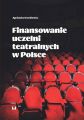 Finansowanie uczelni teatralnych w Polsce
