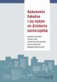 Autonomia fiskalna i jej wplyw na dzialania samorzadow