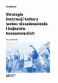 Strategie instytucji kultury wobec niezadowolenia i bojkotow konsumenckich