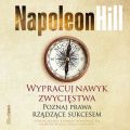 Wypracuj nawyk zwyciestwa. Poznaj prawa rzadzace sukcesem