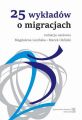25 wykladow o migracjach