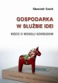 Gospodarka w sluzbie idei