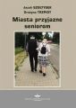 Miasto przyjazne seniorom