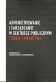 Administrowanie i zarzadzanie w sektorze publicznym