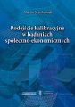 Podejscie kalibracyjne w badaniach spoleczno-ekonomicznych