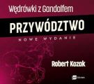 Wedrowki z Gandalfem. Przywodztwo