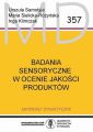 Badania sensoryczne w ocenie jakosci produktow