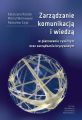 Zarzadzanie komunikacja i wiedza w planowaniu cywilnym oraz zarzadzaniu kryzysowym