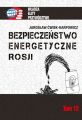 Bezpieczenstwo energetyczne Rosji