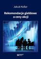 Rekomendacje gieldowe a ceny akcji