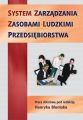 System zarzadzania zasobami ludzkimi przedsiebiorstwa