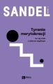 Tyrania merytokracji Tyrania merytokracji