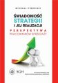 Swiadomosc strategii i jej realizacja. Perspektywa pracownikow sprzedazy