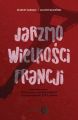 Jarzmo wielkosci Francji