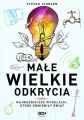 Male wielkie odkrycia