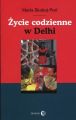 Zycie codzienne w Delhi