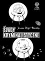 Slady kryminalistyczne