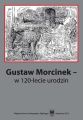 Gustaw Morcinek - w 120-lecie urodzin