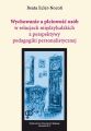 Wychowanie a plciowosc osob w relacjach miedzyludzkich z perspektywy pedagogiki personalistycznej