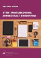 Stan i uwarunkowania autoedukacji studentow