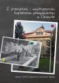 Z przeszlosci i wspolczesnosci ksztalcenia pedagogicznego w Cieszynie