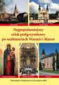 Najpopularniejszy szlak pielgrzymkowy po sanktuariach Warmii i mazur