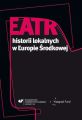 Teatr historii lokalnych w Europie Srodkowej