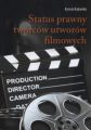 Status prawny tworcow utworow filmowych