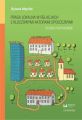 Prasa lokalna w relacjach z kluczowymi aktorami spolecznymi. Studia przypadkow