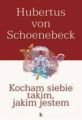 Kocham siebie takim, jakim jestem