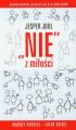 Nie z milosci