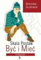 Skala postaw Byc i Miec