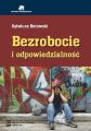 Bezrobocie i odpowiedzialnosc