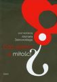 Coz wiemy o milosci