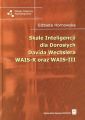 Skale inteligencji dla doroslych Davida Wechslera WAIS-R oraz WAIS-III