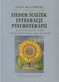 Siedem sciezek integracji psychoterapii